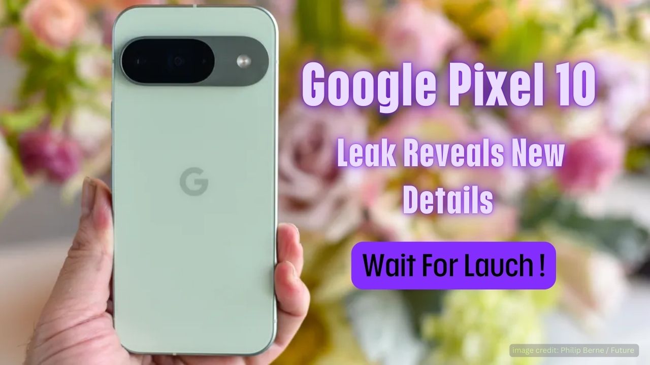 Google Pixel 10 Leak