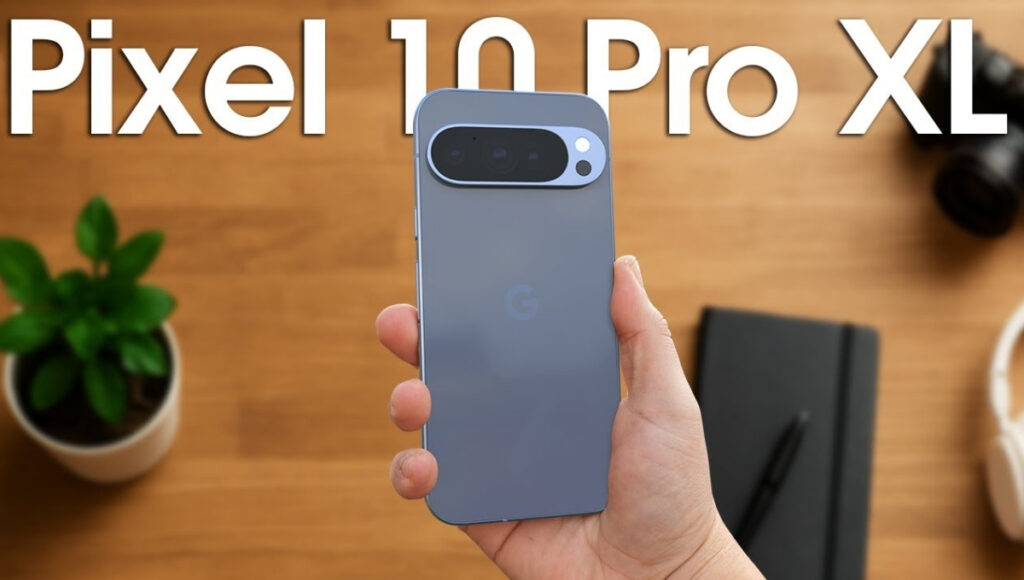 Google Pixel 10 Pro XL
